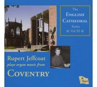 Rupert Jeffocat - English Cathedral Series Vol.11 - Coventry Cathedral