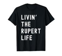 Rupert Living The Rupert Life Name Value Graphic T-Shirt