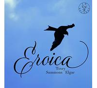 Rupert Marshall-Luck – Eroica: Tovey, Sammons, Elgar