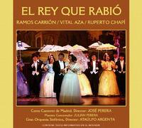 Ruperto Chapi - El Rey Que Rabio