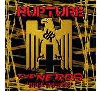 Rupture-the Nerds Ro - Split