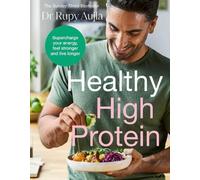 Rupy Aujla The Doctor’s Kitchen: Healthy High Protein (Hardback) (US IMPORT)