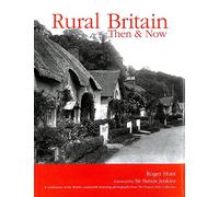 Rural Britain: Then and Now