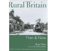 Rural Britain Then & Now