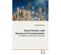 Rural Clusters and Structural Transformation: An Exploratory Case Study in Armenia
