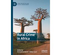 Rural Crime in Africa (Crime Prevention and Security Management)