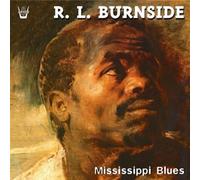 Rural L. Burnside - Etnica: Mississippi Blues