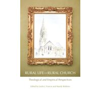 Rural Life and Rural Church: Theological and Empirical Perspectives