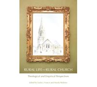 Rural Life and Rural Church: Theological and Empirical Perspectives