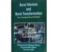 Rural Markets and Rural Transformation: The Changing Rural Realities