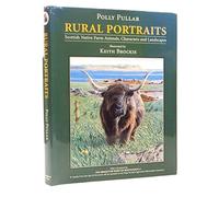 Rural Portraits: Scottish Native Farm Animals Characters and Landscapes