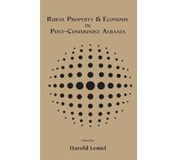 Rural Property and Economy in Post-communist Albania