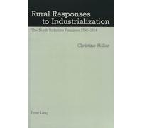 Rural Responses to Industrialization: The North Yorkshire Pennines 1790-1914