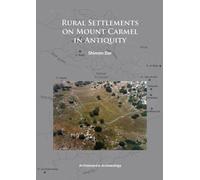 Rural Settlements on Mount Carmel in Antiquity