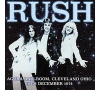 Rush - Agora Ballroom, Cleveland Ohio 16th Dec 1974