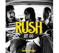 Rush at 50 by Daniel Bukszpan - 9780760387153