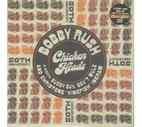 Rush Bobby - Chicken Heads (50th Anniversary) [VINYL]