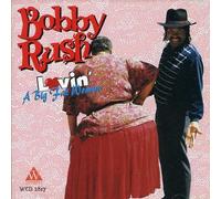 Rush, Bobby - Lovin' a Big Fat Woman