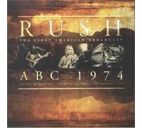 Rush - Rush - ABC 1974 - The First American Broadcast - Agora Ballroom, Cleveland, Ohio, 26 August 1974