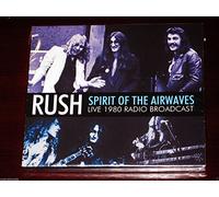 Rush - Spirit Of The Airwaves