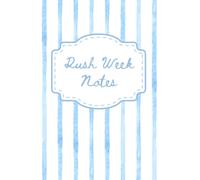 Rush Week Notes: Sorority Rush Week Journal, Lined Book, Sorority Rush Diary
