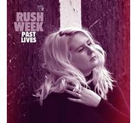 Rush Week - Past Lives [VINYL]