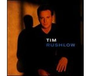 Rushlow, Tim - Tim Rushlow