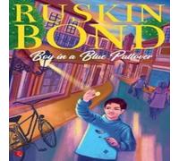 Ruskin Bond Boy in a Blue Pullover Paperback Book Ruskin Bond Multicolor