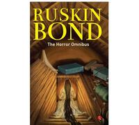 Ruskin Bond Horror Omnibus