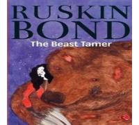 Ruskin Bond The Beast Tamer Paperback Book Ruskin Bond Multicolor
