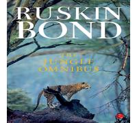 Ruskin Bond THE JUNGLE OMNIBUS N/A Book Ruskin Bond Multicolor