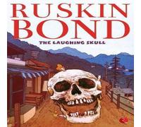 Ruskin Bond The Laughing Skull Paperback Book Ruskin Bond Multicolor