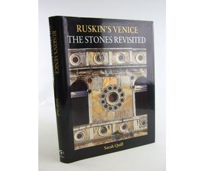 Ruskin's Venice: The Stones Revisited