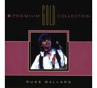 Russ Ballard - Premium Gold Collection