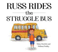Russ Rides the Struggle Bus
