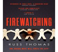 Russ Thomas Firewatching : The Number One Bestseller Paperback Book Russ Thomas Multicolor