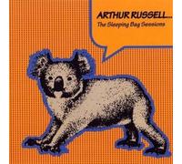 Russell, Arthur - Sleeping Bag Sessions