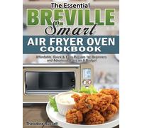 Russell - Essential Breville Smart Air Fryer Oven Cookbook Affordable - P555z