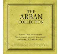 Russell Gray (Cornet) - The Arban Collection