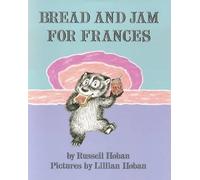 Bread and Jam for Frances (I Can Read Level 2)