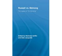 Russell vs. Meinong : The Legacy of "On Denoting"