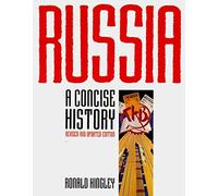 Russia: A Concise History (Illustrated National Histories)