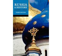 Russia: A History (Revised edition)