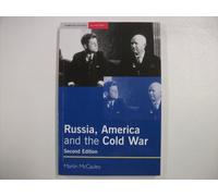 Russia, America and the Cold War, 1949-1991 (Seminar Studies In History)