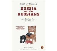 Russia and the Russians : From Earliest Times to the Present
