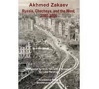 Russia, Chechnya, and the West, 2000-2006: The Emboldening of Putin
