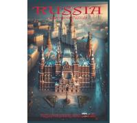 Russia Crossword Puzzles: 60 Crossword Puzzles about Russia, Russian | 6X9 inches, 120 pages, 600 words | The Perfect, Entertaining & Educational Gift for russian culture lovers