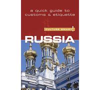 Russia - Culture Smart! The Essential Guide to Customs & Culture