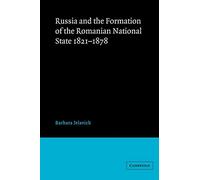 Russia Formation Romanian Nat State