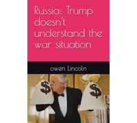 Russia: Trump doesn't understand the war situation (How to save America?)
